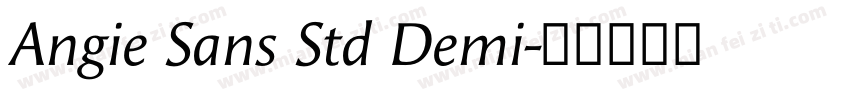 Angie Sans Std Demi字体转换
